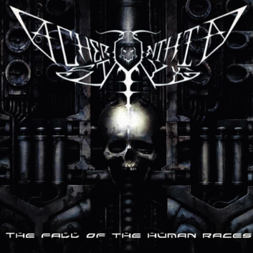 Acheronthia Styx : The Fall of the Human Races